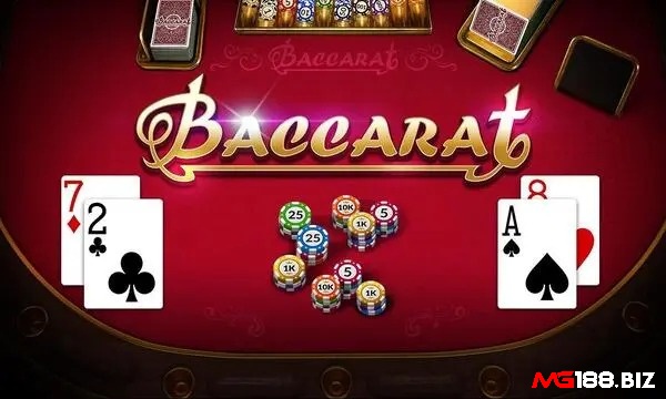 Khám phá về game Baccarat
