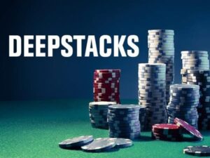 Deep Stack Poker là gì? Chiến thuật Deep Stack hiệu quả nhất