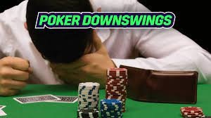 Downswing Poker là gì? Cách khắc phục hiệu quả nhất