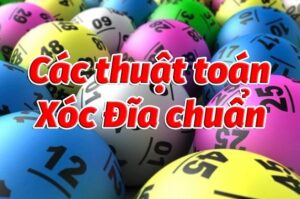 Thuật toán xóc đĩa: Top bí kíp ăn tiền nhà cái cực hay