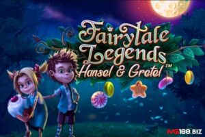 Fairytale Legends: Hansel and Gretel Hot slot siêu hot