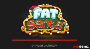 Fat Santa slot: Tận hưởng không khí Giáng sinh vui vẻ