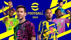 Game eFootball™ 2022 - Tựa game bóng đá đỉnh cao