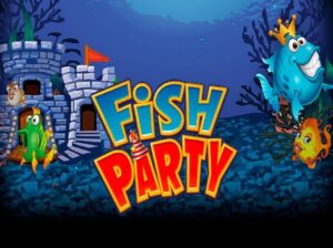 Fish Party – Khám phá slot lễ hội dưới nước cực hấp dẫn