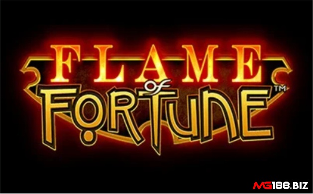Tìm hiểu thông tin về trò chơi Flame of Fortune Jackpot