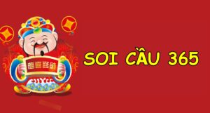 Soi cầu 365 – Chuyên gia soi cầu uy tín hoạt động 365 ngày