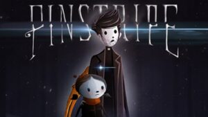 Game Pinstripe 2D - Game phiêu lưu giải đố siêu hay