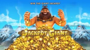 Jackpot Giant Jackpot - SLot đầy sự ấn tượng và mê hoặc