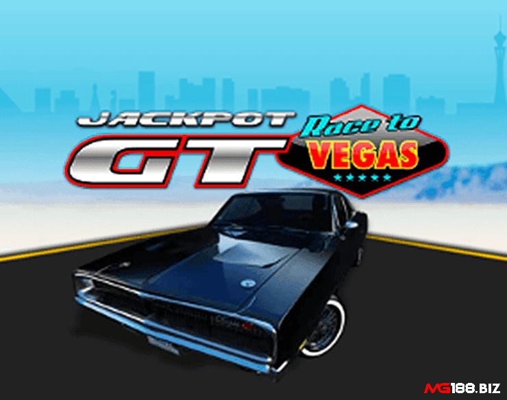Jackpot GT Jackpot Race to Vegas là trò chơi hấp dẫn, với mức cược linh hoạt
