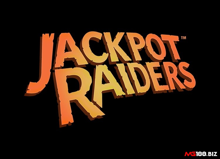 Tìm hiểu thông tin về tựa game Jackpot Raiders Jackpot