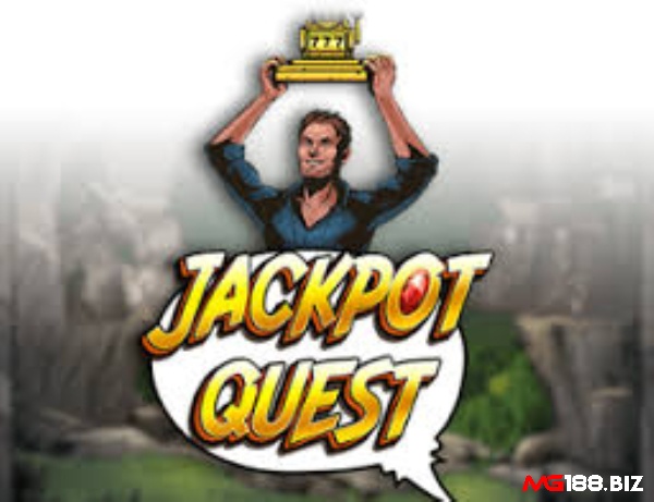 Tìm hiểu thông tin về tựa game Jackpot Quest