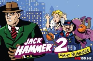 Jack Hammer 2 slot: Sự trở lại của Jack và trùm mafia