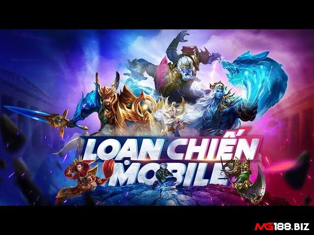 Cùng MG188 tìm hiểu về Game Loạn Chiến Mobile nhé