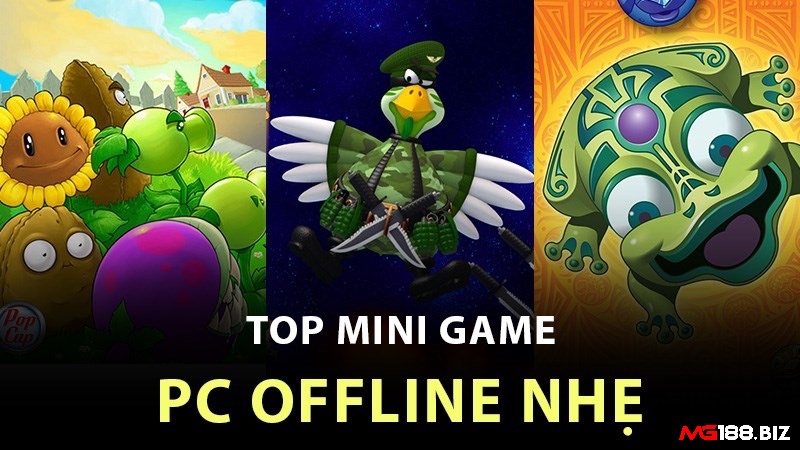 Cùng Mg188 tìm hiểu về game offline hay cho pc miễn phí nhé