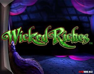 Wicked Riches: Slot WMS về cổ tích cuộc phiêu lưu của Dorothy