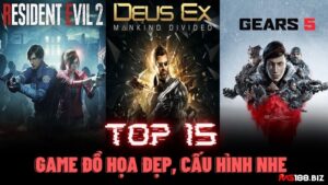 Top game đồ họa đẹp pc được yêu thích và ưa chuộng nhất