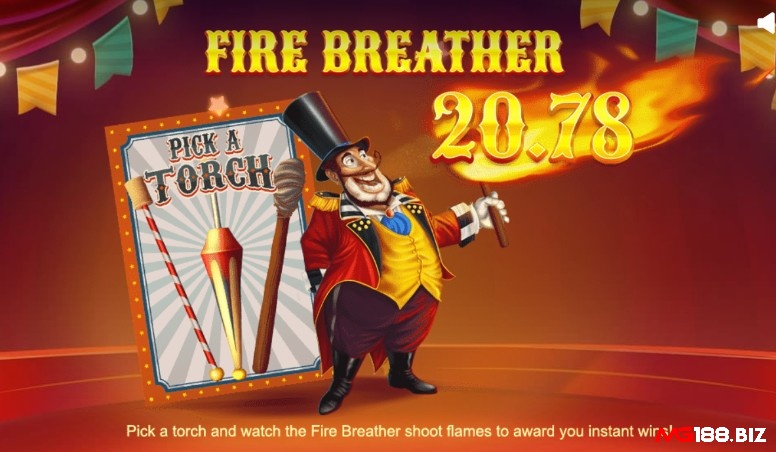 Firebreather đơn giản nhưng đầy thú vị