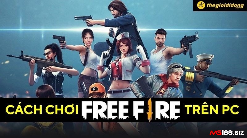 Cách tải Free Fire trên PC mang đến những lợi ích gì?